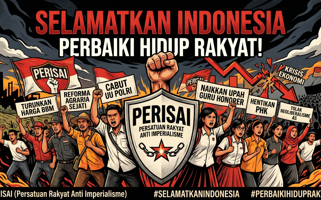 Press Release of the PERISAI (People’s Union Against Imperialism) Alliance