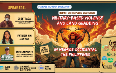 Report on the Public Discussion: Military-Based Violence and Land Grabbing in Negros Occidental, The Philippines