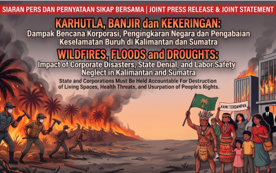 Rilis Media Bersama: KARHUTLA, BANJIR dan KEKERINGAN
